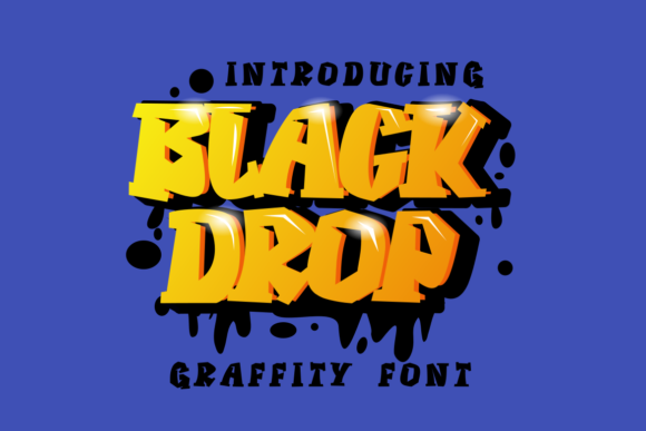 Black Drop: The Street-Ready Font for Bold Branding