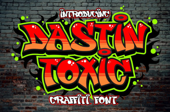 Dastin Toxic: A Street Art Vibe for Bold Designs