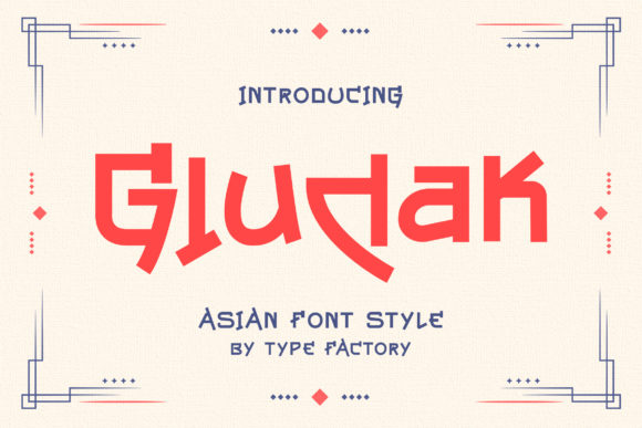 Gludak: A Display Font That Captures Modern Asian Energy