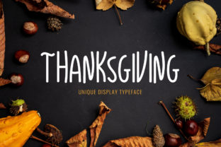 Thanksgiving: A Display Font for Cozy, Charming Projects